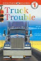 Truck Trouble - Angela Royston