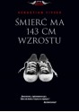 Śmierć ma 143 cm wzrostu - Sebastian Fitzek