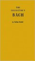 The Collector's Bach - Nathan Broder