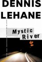 Mystic River - Dennis Lehane