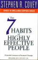 The 7 Habits of Highly Effective People - Stephen R. Covey