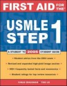 First Aid for the USMLE Step 1: 2005 - Vikas Bhushan, Tao T. Le