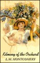 Kilmeny of the Orchard (Audio) - L.M. Montgomery