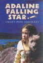 Adaline Falling Star - Mary Pope Osborne