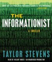 The Informationist - Taylor Stevens, Hillary Huber