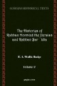 The History of Rabban Hormizd the Persian and Rabban Bar-'Idta (Volume 2) - E.A. Wallis Budge