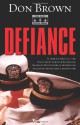 Defiance - Don Brown