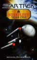 Starfleet Year One: Star Trek The Original Series - Michael Jan Friedman