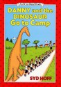 Danny and the Dinosaur Go to Camp - Syd Hoff