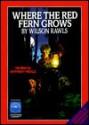 Where the Red Fern Grows - Wilson Rawls, Anthony Heald