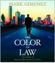 The Color of Law - Mark Gimenez, Brian Keith Lewis