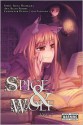 Spice & Wolf, Vol. 7 - Isuna Hasekura, Keito Koume, Juu Ayakura, Paul Starr