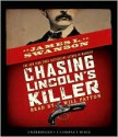 Chasing Lincoln's Killer - James L. Swanson