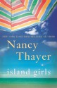 Island Girls - Nancy Thayer