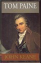 Tom Paine: A Political Life - John Keane