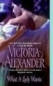 What a Lady Wants (Last Man Standing #2) - Victoria Alexander