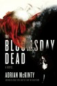 The Bloomsday Dead - Adrian McKinty