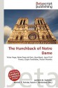 AAA The Hunchback of Notre Dame - Victor Hugo, VDM Publishing, Susan F. Marseken