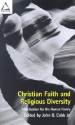 Christian Faith and Religious Diversity: Mobilization for the Human Family - John B. Cobb Jr.