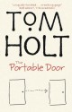 The Portable Door - Tom Holt