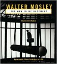 The Man in My Basement - Walter Mosley, Ernie Hudson