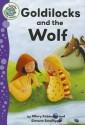 Goldilocks and the Wolf (Tadpoles (Quality)) - Hilary Robinson, Simona Sanfilippo