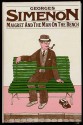 Maigret and the Man on the Bench - Georges Simenon