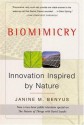 Biomimicry: Innovation Inspired by Nature - Janine M. Benyus