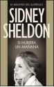 Si Hubiera Un Manana - Sidney Sheldon