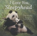 I Love You, Sleepyhead - Claire Freedman