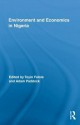 Environment and Economics in Nigeria (Routledge African Studies) - Toyin Falola, Adam Paddock