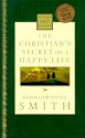 The Christian's Secret of a Happy Life - Hannah Whitall Smith