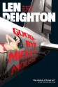 Goodbye, Mickey Mouse - Len Deighton