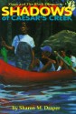 Shadows of Caesar's Creek - Sharon M. Draper, Jesse Joshua Watson