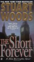 The Short Forever - Stuart Woods