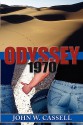 Odyssey: 1970 - John W. Cassell