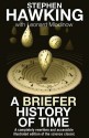 A Briefer History of Time - Stephen Hawking, Leonard Mlodinow