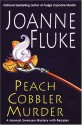 Peach Cobbler Murder - Joanne Fluke