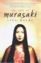 The Tale Of Murasaki - Liza Dalby