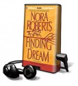 Finding the Dream [With Earbuds] (Audio) - Sandra Burr, Nora Roberts