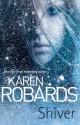 Shiver - Karen Robards