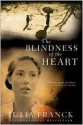 The Blindness of the Heart - Julia Franck