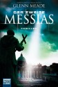 Der Zweite Messias - Glenn Meade, Karin Meddekis