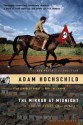 The Mirror at Midnight: A South African Journey - Adam Hochschild