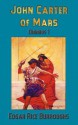 John Carter of Mars (Barsoom): Omnibus 1: A Princess of Mars, the Gods of Mars, Warlord of Mars - Edgar Rice Burroughs, Frank Earle Schoonover