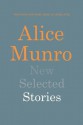 New Selected Stories - Alice Munro