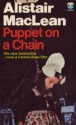 Puppet On A Chain - Alistair MacLean