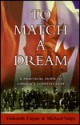 To Match a Dream: a Practical Guide to Canada's Constitution - Michael Valpy