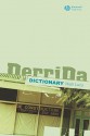 A Derrida Dictionary - Niall Lucy