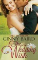 The Wedding Wish - Ginny Baird